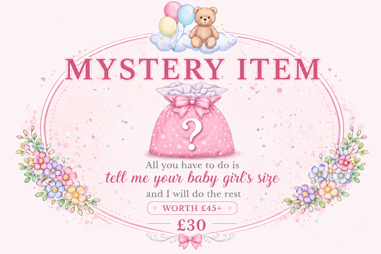 £30 Mystery Bag Worth £45*